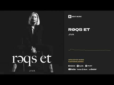 JIVA - Rəqs Et (Rəsmi Musiqi)