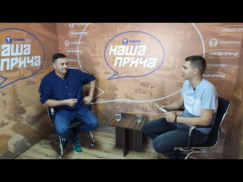 Tihomir Tepić- Televizija mi je i hobi i posao |  Naša priča |  S1E7