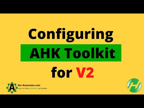 Configuring AHK Toolkit for V2
