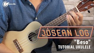 Jósean Log - Beso UKULELE Tutorial | FÁCIL