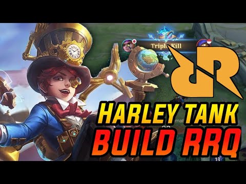 ML : HARLEY GAMEPLAY | HARLEY JUNGLE BUILD TANK | BUILD RRQ - MOBILE LEGENDS