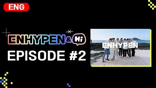 [影音] 201118 Mnet ‘ENHYPEN&Hi’ EP.2 中字