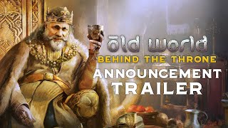 Old World: Behind the Throne trailer
