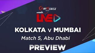Kolkata vs Mumbai, Match 5: Preview