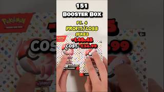 Part 4 Profit or Loss Pokemon 151 Booster Box