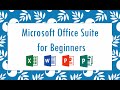 Microsoft Office Suite For Beginners