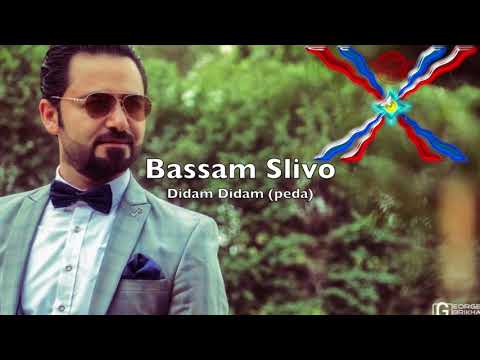 Bassam Slivo didam didam khegga peda assyrian 2018