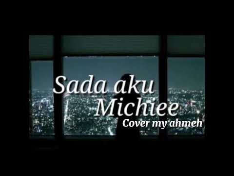 Sada aku cover by ahmeh