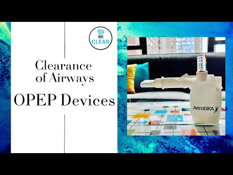OPEP Devices Including the Aerobika® and Acapella