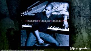 Roberto Fonseca -  Everyone Deserves A Second Chance