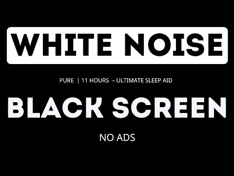 Czysty biały szum | Czarny ekran | 11 godzin | Bez reklam – Najlepszy środek nasenny