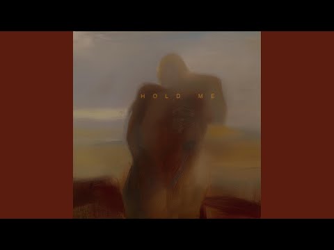 Hold Me