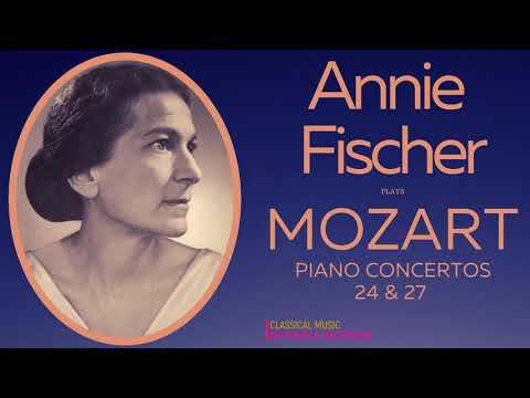 Mozart - Piano Concerto No.24 K.491 & No.27 K.595 (reference recording: Annie Fischer)