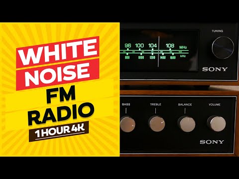 White Noise : Radio FM | 1 Hour 4K