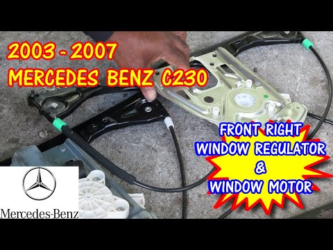 2003-2007 Mercedes Benz C230 Right Front Window Regulator And Motor Replacement
