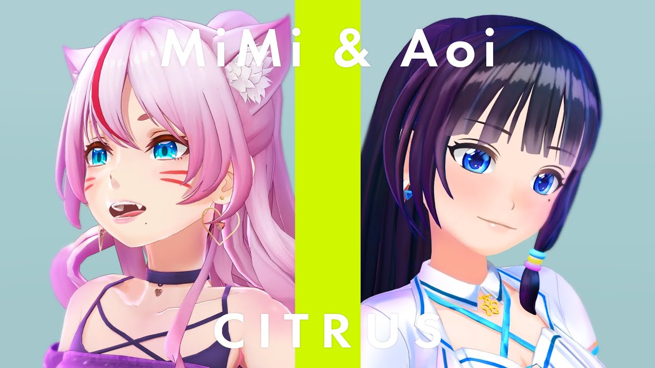 CITRUS ／ Da-iCE　（Covered by 富士葵 ＆ 奏みみ ／ Aoi Fuji & MiMi KANADE）【歌ってみた】