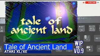 Atari XL/XE -=Tale of Ancient Land=- WIP v0.9