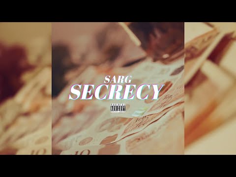 Sarg - Secrecy 🤐 (Official Music Video)