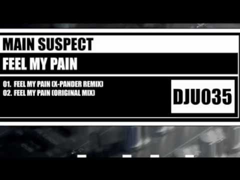 Main Suspect - Feel My Pain (X-Pander Remix) [PREVIEW]