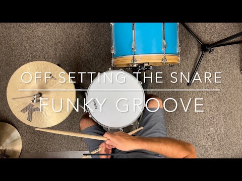 Off Set Snare Drum Backbeat to Funk Up Your Groove: Syncopated Drum Set