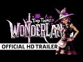 Tina Tiny's Wonderlands World Premiere Trailer | Summer Games Fest