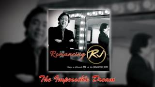 RJ Jacinto - The Impossible Dream