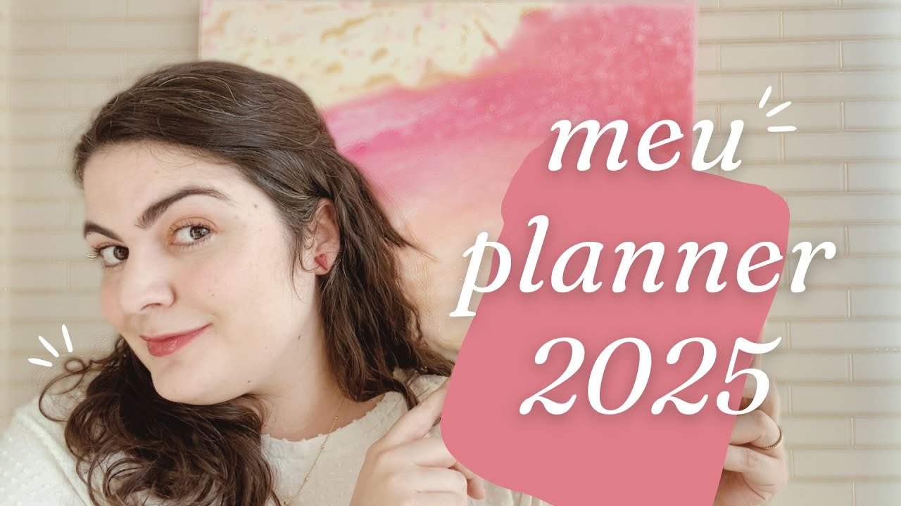 Unboxing Planner 2025 | Tour completo pelo meu Planner 2025