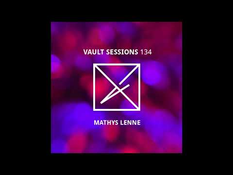 Mathys Lenne - Vault Sessions #134