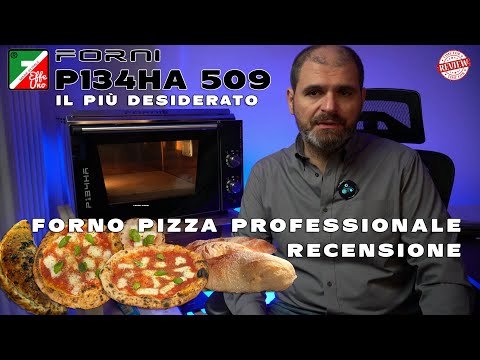 EFFEUNO P134HA 509: Vale davvero la pena? il forno pizza più desiderato
