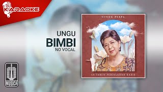 Download lagu Ungu Bimbi No Vocal... mp3