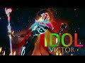 Victor | IDOL
