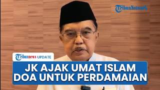 Jusuf Kalla Ajak Umat Islam di Indonesia Gelar Doa Qunut Nazilah Besok Jumat demi Perdamaian Dunia