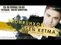 Shohruhxon - "Sen ketma" deb nomlangan konsert ...