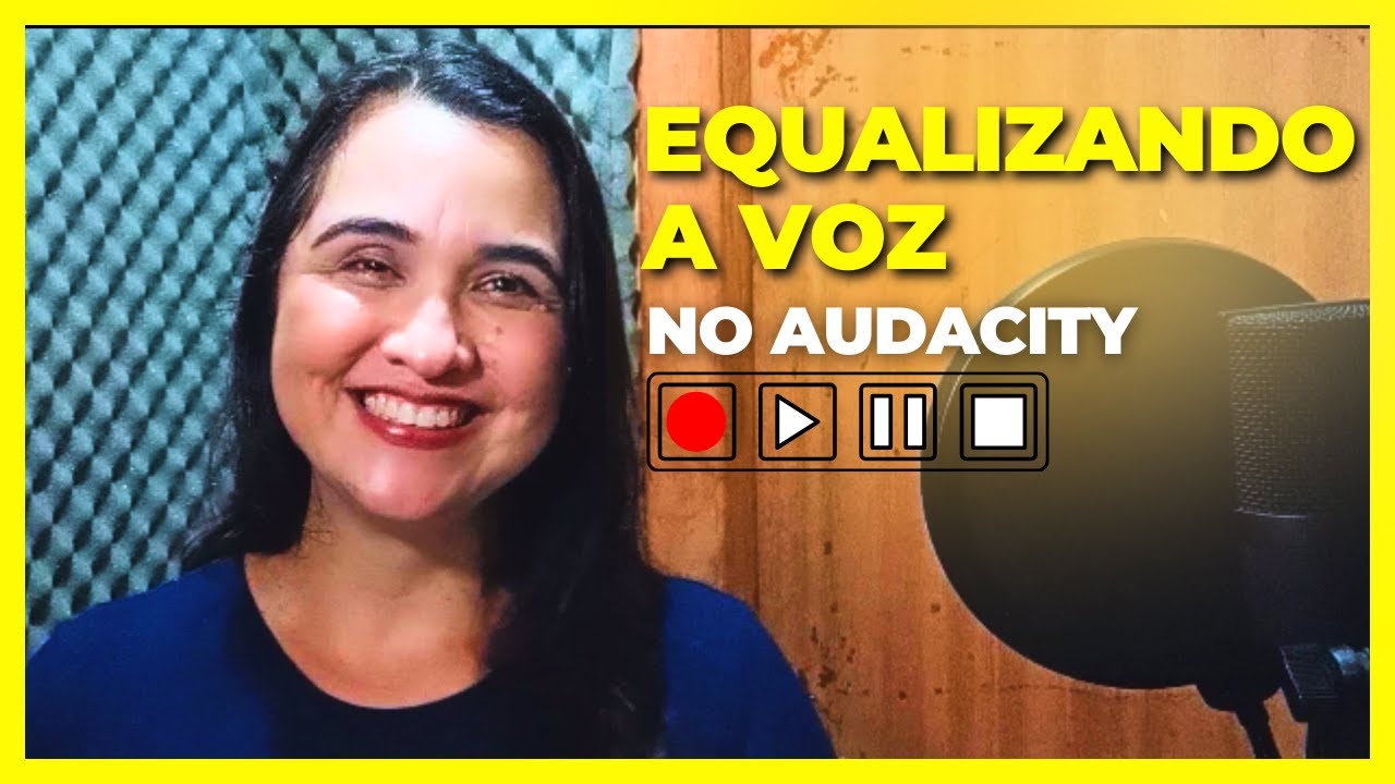 COMO EQUALIZAR A VOZ NO AUDACITY PARA INICIANTES