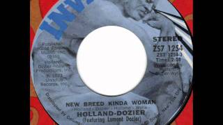 HOLLAND-DOZIER New breed kinda woman  70s XO Soul