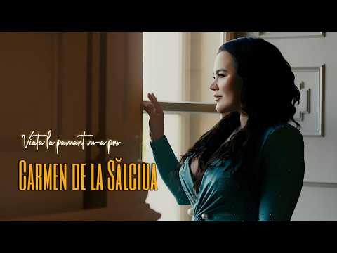 Carmen de la Sălciua - Viata la pământ m-a pus ( videoclip oficial )