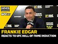 Frankie Edgar Reacts To Emotional UFC Hall of Fame Surprise: 'I Always Left It In There'