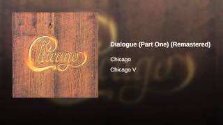Dialogue (Part One) (Remastered)