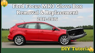 How to Remove and Install a Glovebox on a Ford Focus MK3