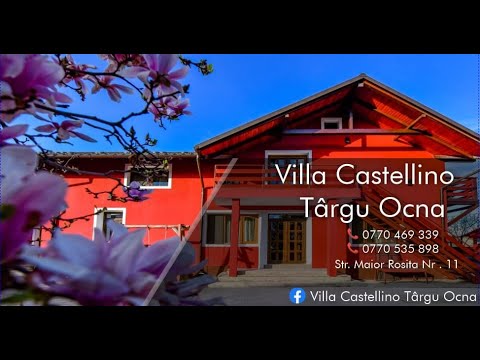 Villa Castellino | Tg.Ocna , Bacau