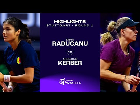 Теннис Emma Raducanu vs. Angelique Kerber | 2024 Stuttgart Round 1 | WTA Match Highlights