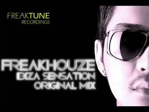 Freakhouze - Ibiza Sensation (Original Mix)
