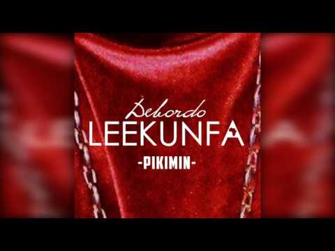 Debordo Leekunfa - Pikimin (audio)