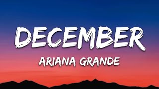 Ariana Grande – December (Lyrics)
