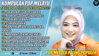 Download lagu FAUZANA - LAGU TERBARU FULL ALBUM TERPOPULER 2025 LIRIK JIKA HARUS BERSABAR-DI IKEK GADIH SUBARANG mp3 Download lagu FAUZANA - LAGU TERBARU FULL ALBUM TERPOPULER 2025 LIRIK JIKA HARUS BERSABAR-DI IKEK GADIH SUBARANG mp3