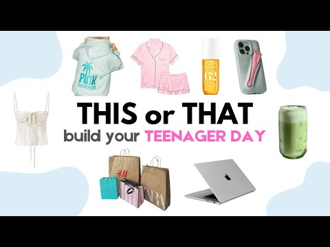 Build Your DREAM Day, But You're a TEENAGER | THIS or THAT 💗🛍️👚