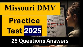 Missouri DMV Permit Practice Test 2025 - Real Questions & Answers to Help You Pass