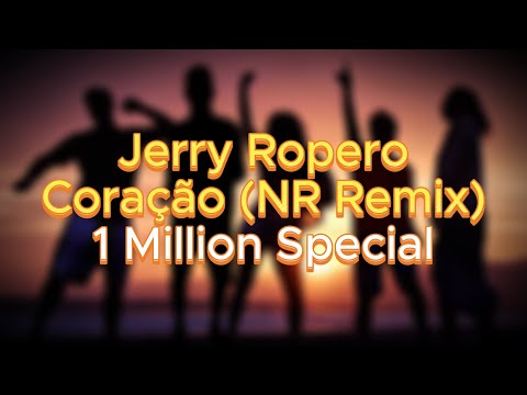 Jerry Ropero - Coração (Music Video) [1 Million Special]