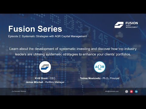 AQR's Guide to Systematic & Trend Following Strategies | Fusion Series Ep.2