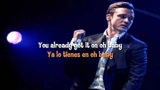 Justin Timberlake - You Got It On  (Sub. Español y Lyrics)